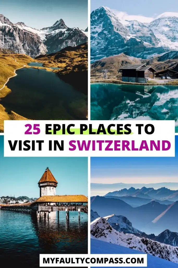 25 best places to visit in Switzerland