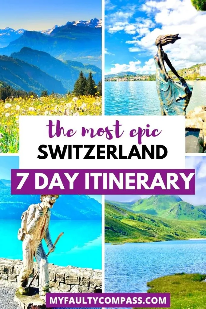 7 day trip in switzerland